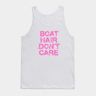 Boat Hair Don't Care Tank Top